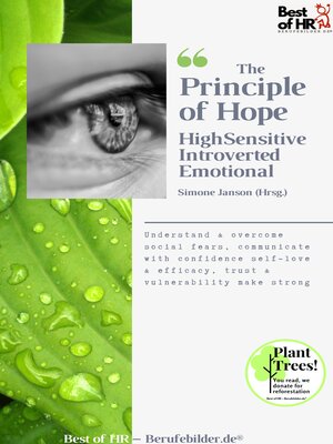 cover image of The Principle of Hope. High Sensitive Introverted Emotional